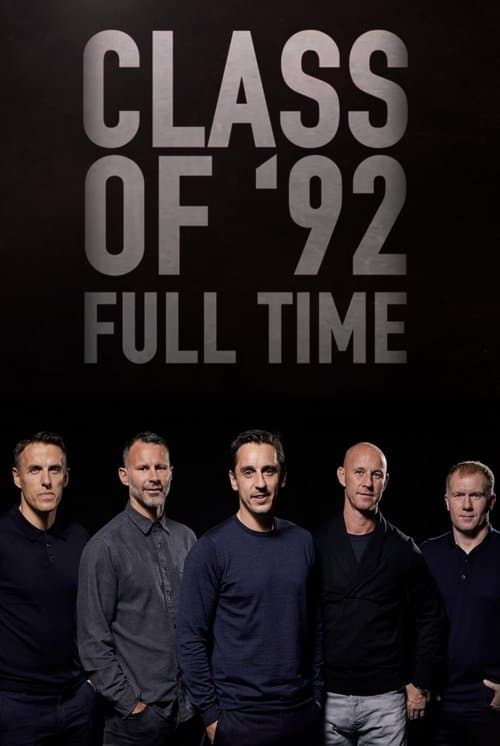 Class of '92: Full Time (2017) poster