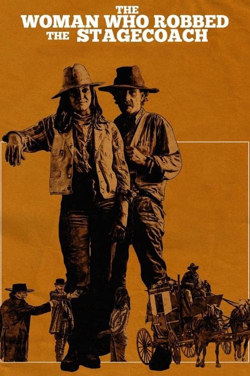 The Woman Who Robbed the Stagecoach (2021) poster