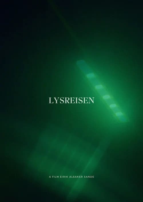 Lysreisen poster