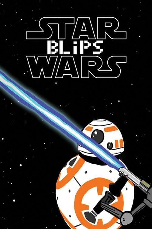 Star Wars Blips (2017) poster