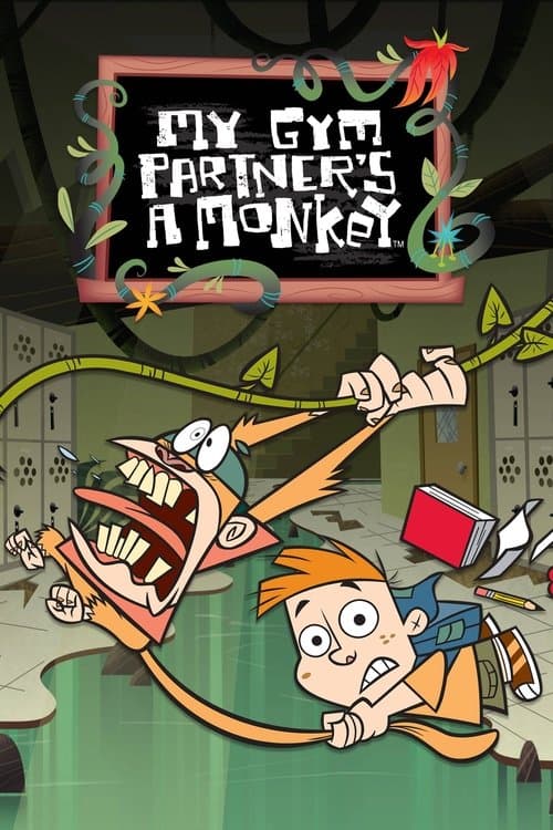 My Gym Partner's a Monkey (2005) poster