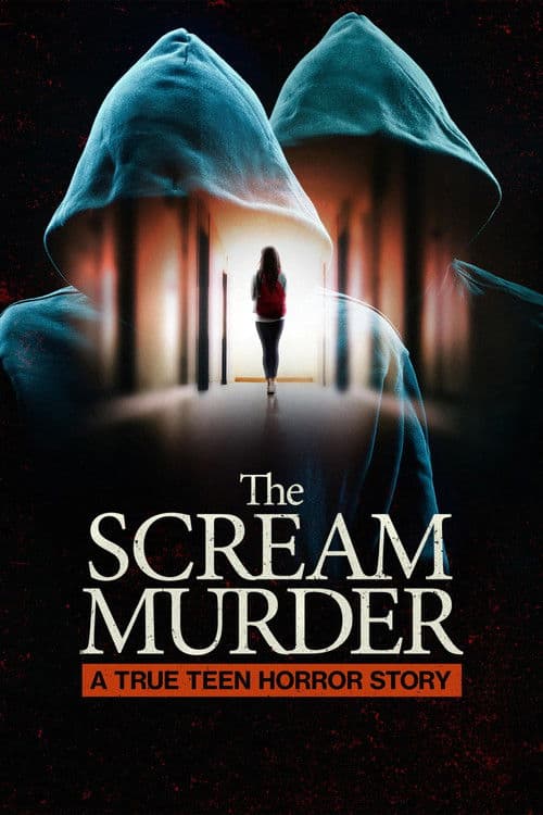 The Scream Murder: A True Teen Horror Story (2026) poster