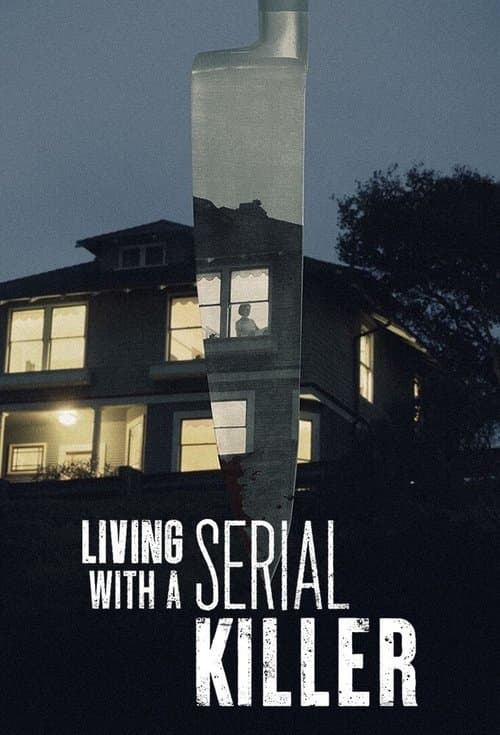 Living With A Serial Killer (2021) poster