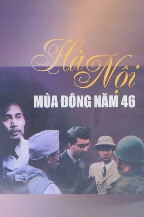 Hanoi: Winter of '46 (1999) poster