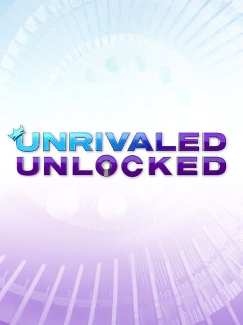 Unrivaled Unlocked (2025) poster