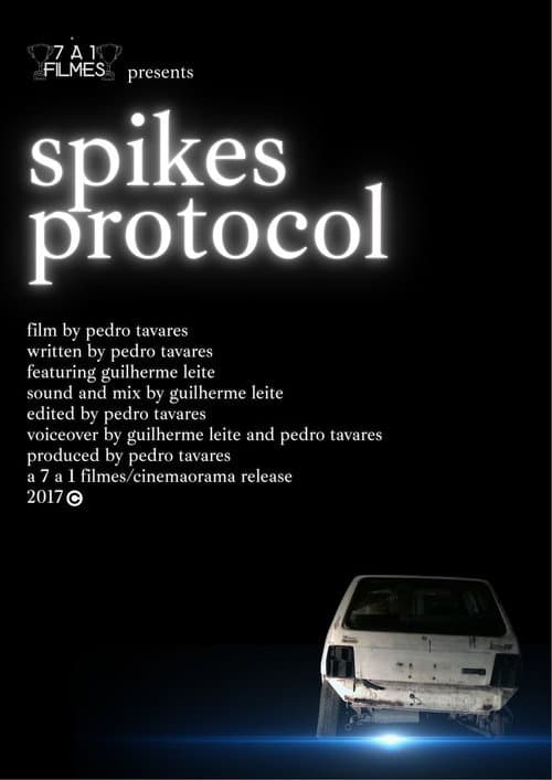 Spikes Protocol (2017) poster
