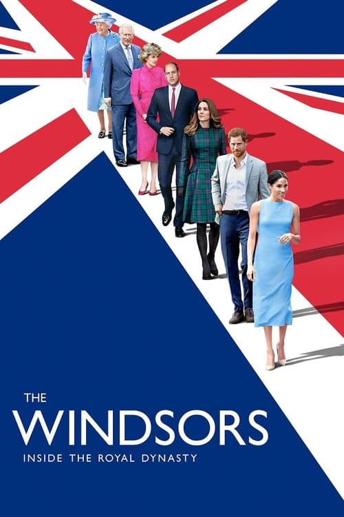 The Windsors: Inside the Royal Dynasty (2020) poster