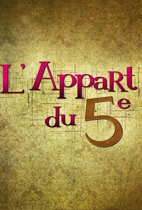 L'appart du 5e (2013) poster