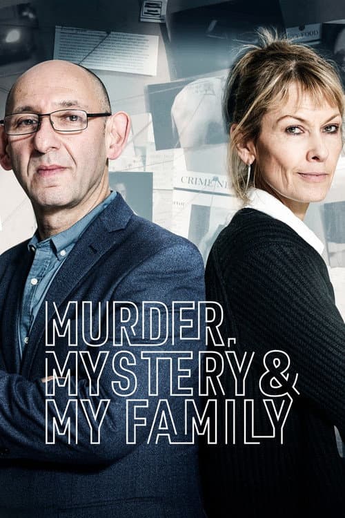 Murder, Mystery and My Family (2018) poster