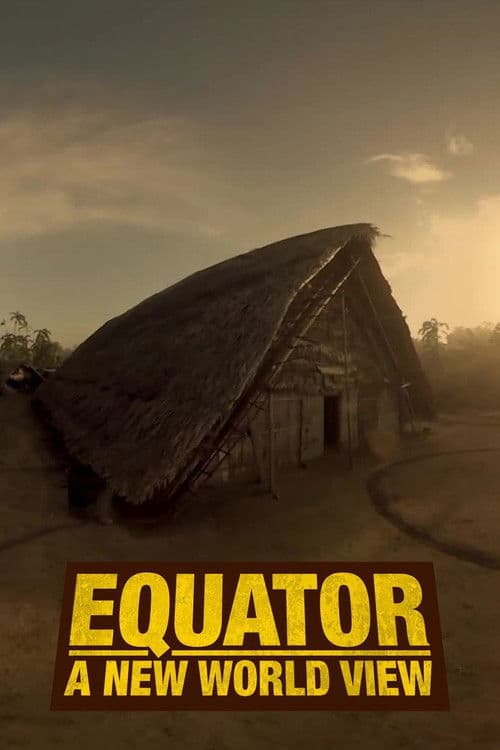 Equator: A New World View (2018) poster