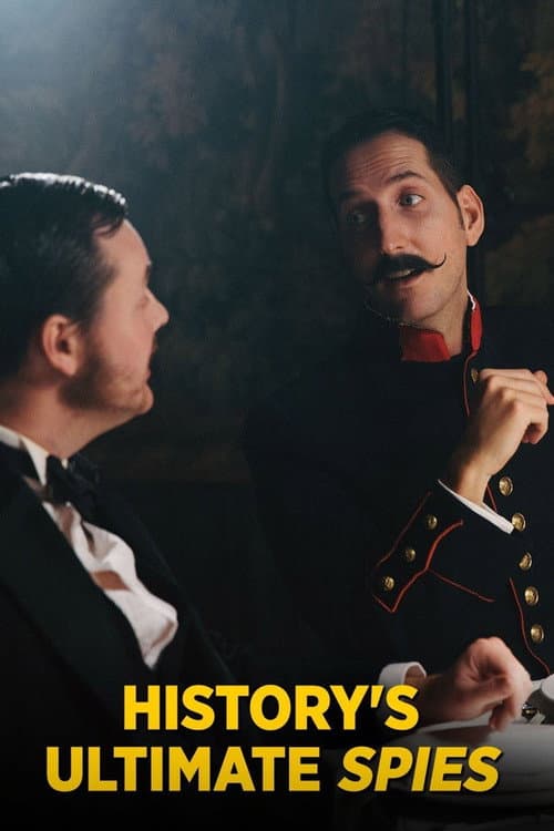 History's Ultimate Spies (2015) poster