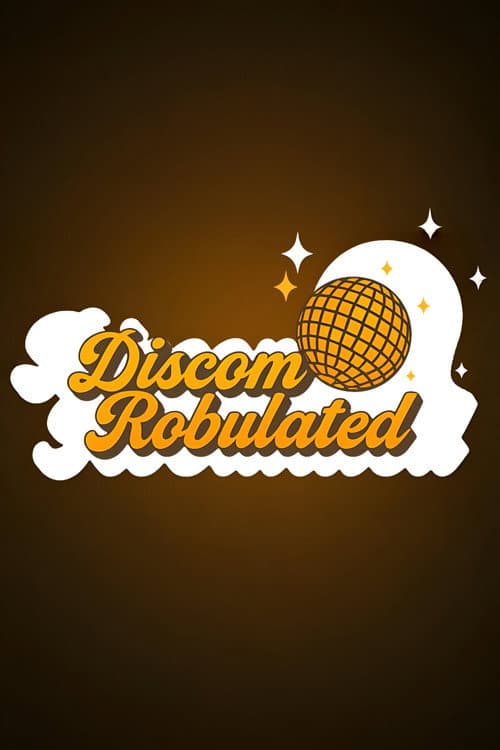 DiscomRobulated (2025) poster