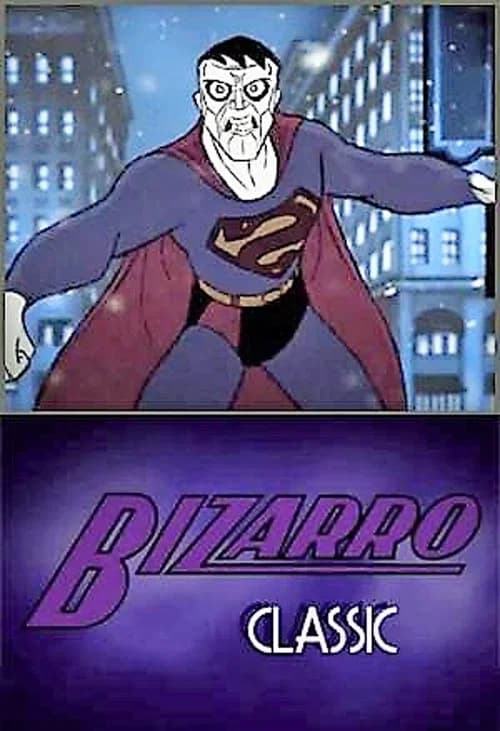 Bizarro Classic (2012) poster