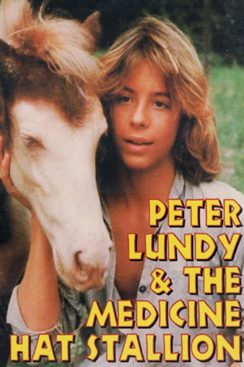 Peter Lundy and the Medicine Hat Stallion (1977) poster