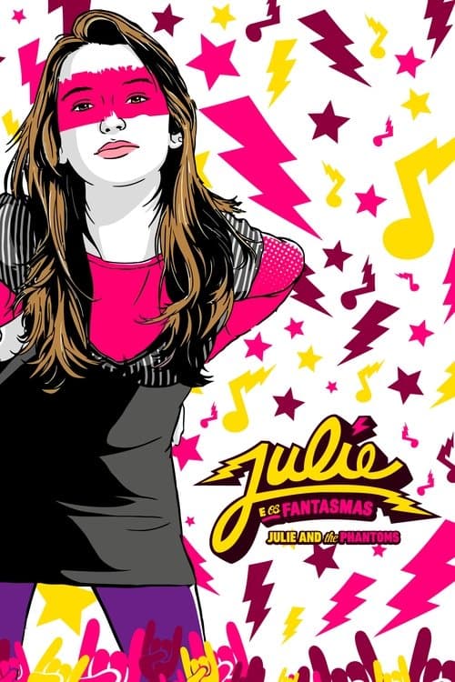 Julie and the phantoms (2011) poster