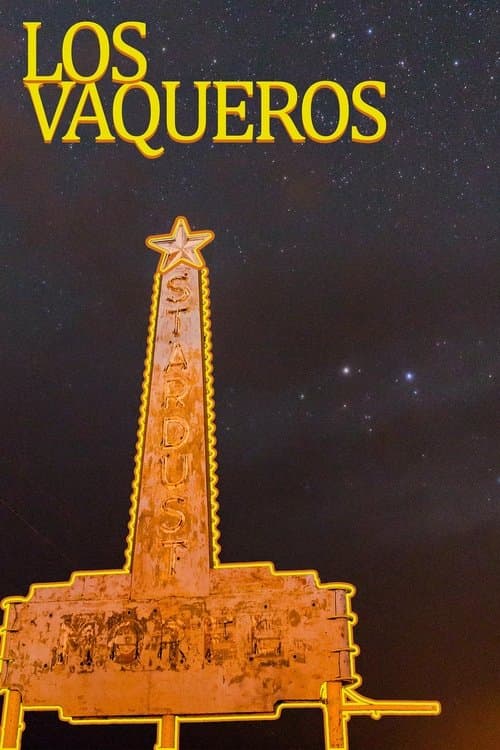 Los Vaqueros (2026) poster