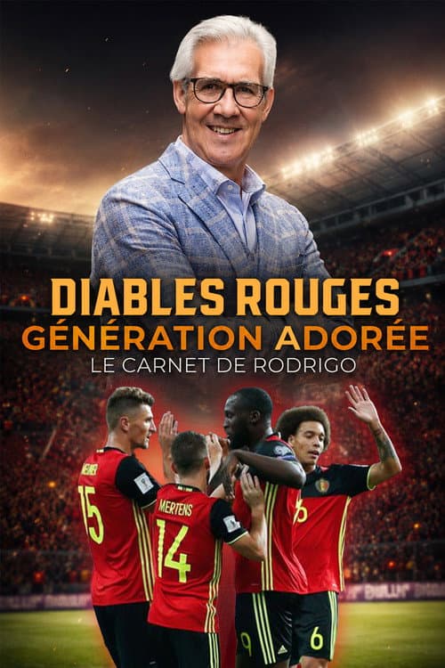 Diables rouges : génération Adorée - Le carnet de Rodrigo (2026) poster