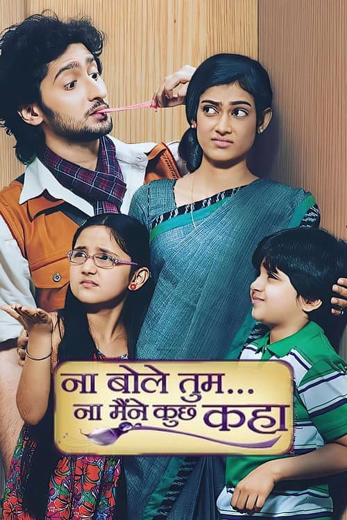 Na Bole Tum Na Maine Kuch Kaha (2012) poster