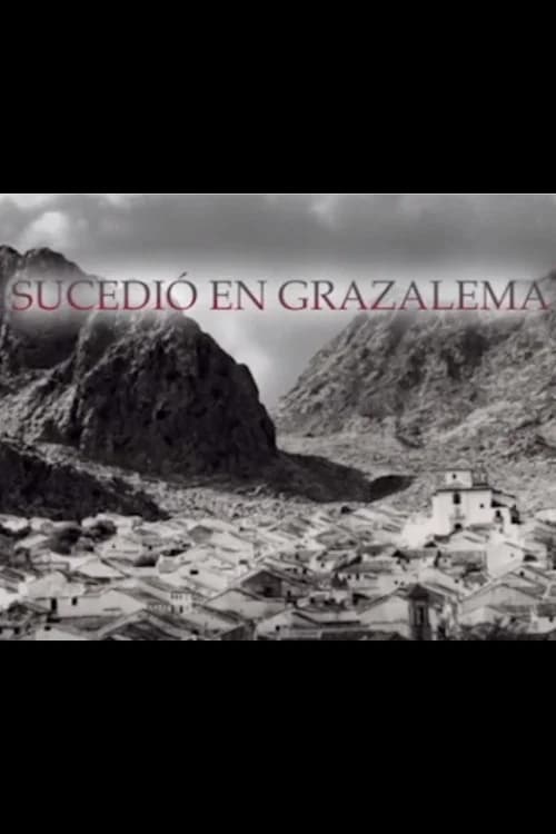 Sucedió en Grazalema poster