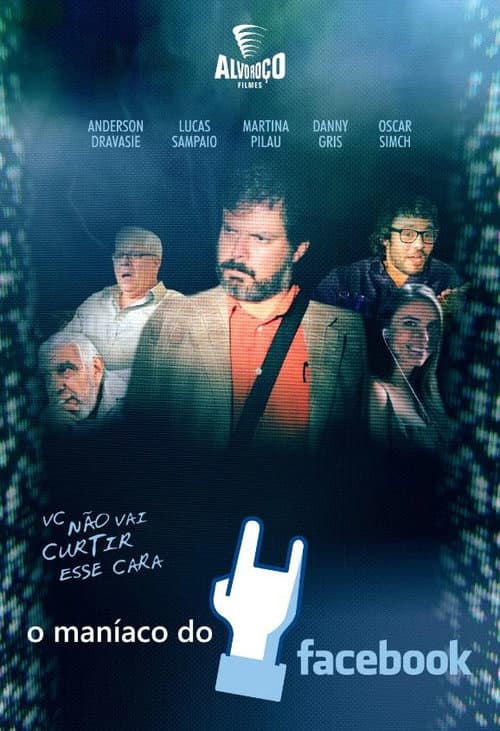 O Maníaco do Facebook (2016) poster