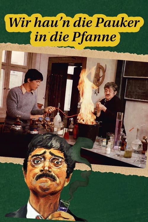 Wir hau'n die Pauker in die Pfanne poster