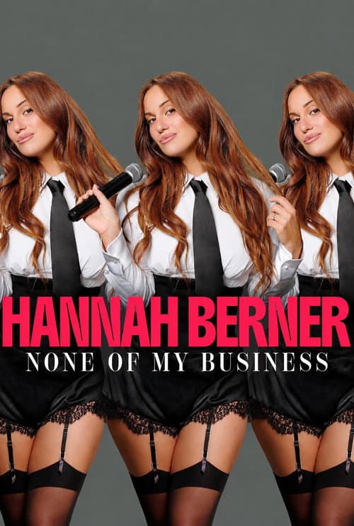 Hannah Berner: None of My Business (2026) poster