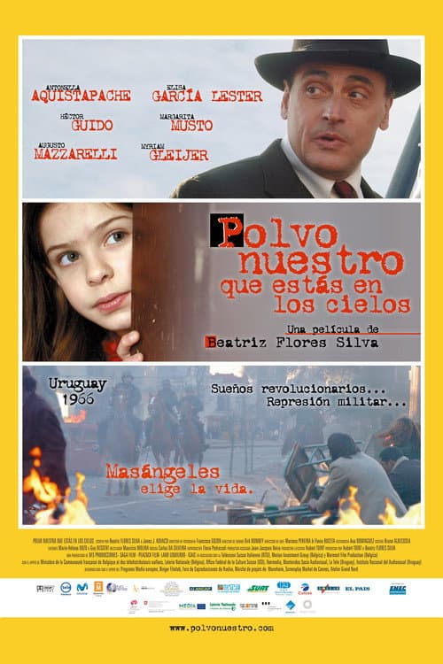 Polvo nuestro que estas en los cielos poster