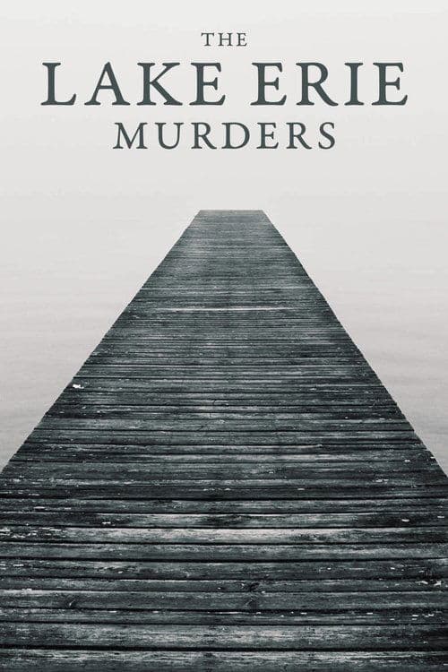 The Lake Erie Murders (2018) poster