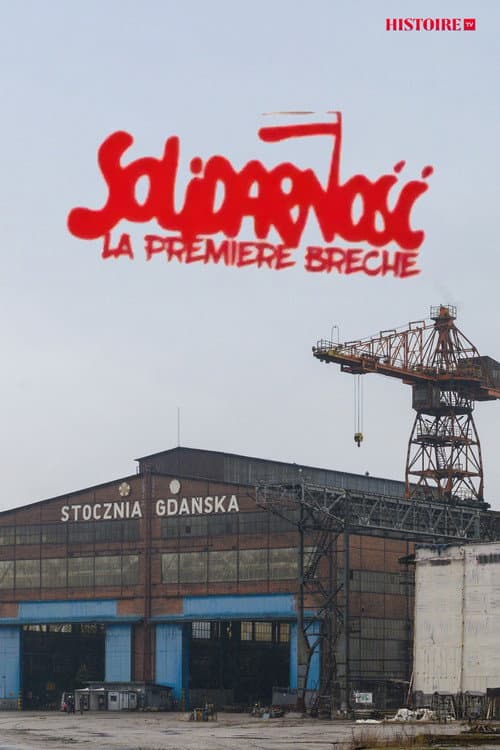 Solidarnosc, la première brèche (2020) poster