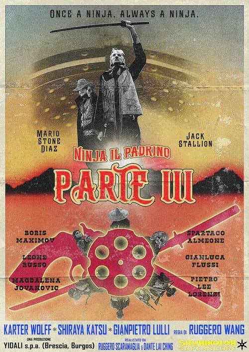 Il rombo di un pugno...Un calcio volante...Attento gringo! Ninja il Padrino - parte III è in città ! (2026) poster