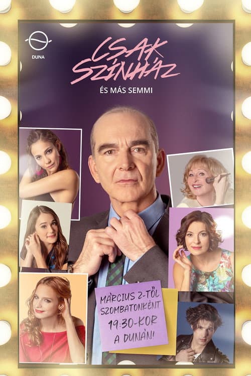 Csak szÃnház és más semmi (2016) poster