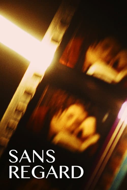 Sans regard (2026) poster