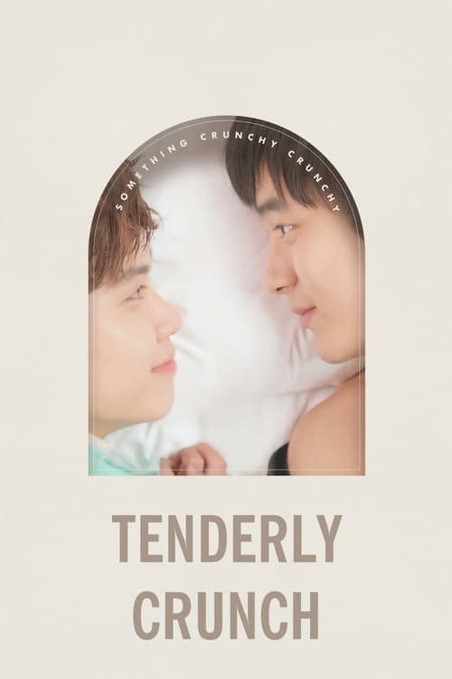 Tenderly Crunch (2013) poster