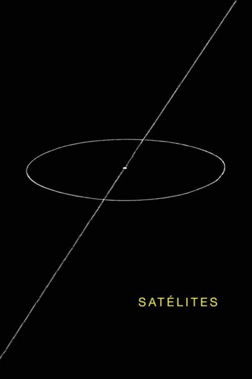 Satellites (2013) poster