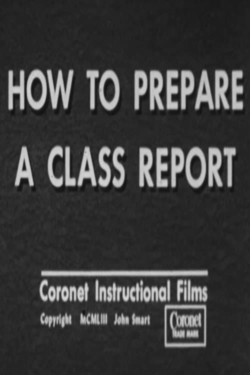 How to Prepare a Class Report (1953) poster