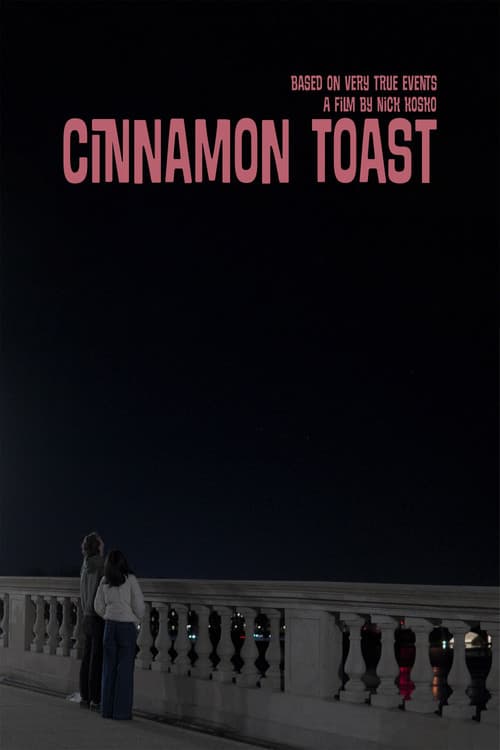 Cinnamon Toast poster