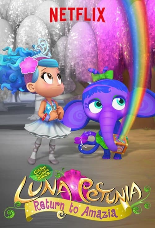 Luna Petunia: Return to Amazia (2018) poster