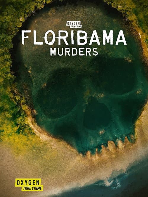 Floribama Murders (2023) poster