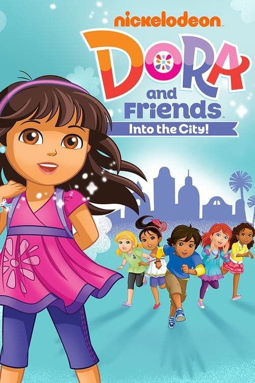 Dora and Friends: Into the City! (2014) poster