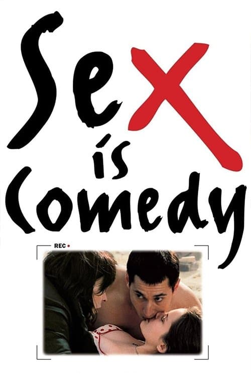 Sex Is Comedy (2002) poster