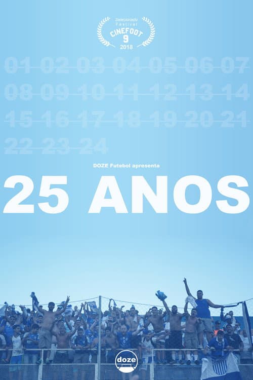 25 Anos (2018) poster