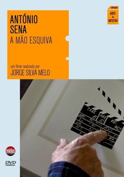 António Sena - A Mão Esquiva (2009) poster
