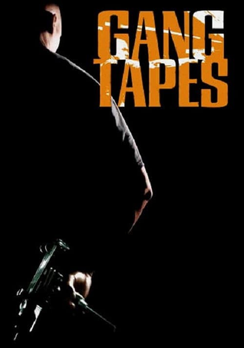 Gang Tapes (2001) poster