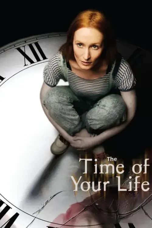 The Time of Your Life (2007) poster