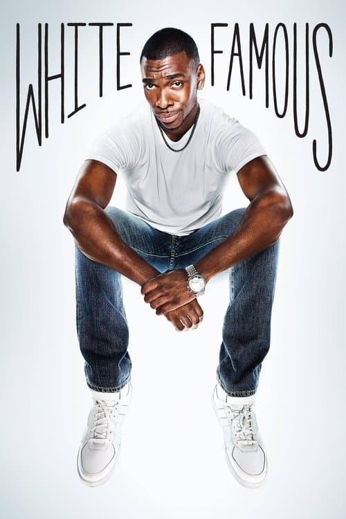 White Famous (2017) poster