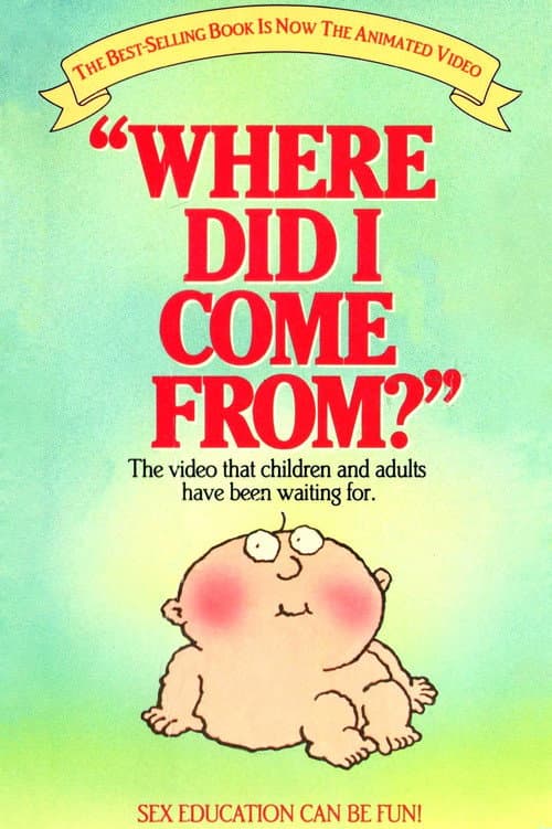 Where Did I Come From? (1985) poster