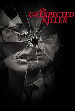 An Unexpected Killer (2019) poster