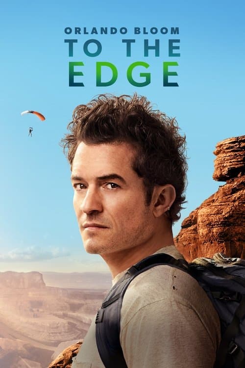 Orlando Bloom: To the Edge (2024) poster