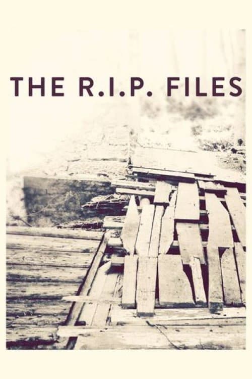 The R.I.P. Files (2012) poster