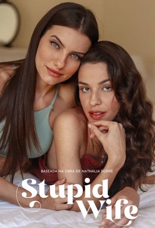 Stupid Wife (2022) poster